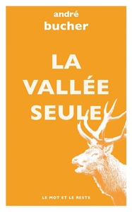 LA VALLEE SEULE (POCHE)