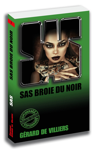 SAS 7 SAS broie du noir