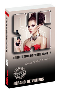 SAS 169 Le défecteur de Pyong Yang - tome 2