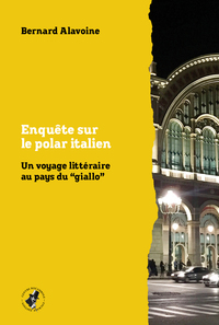 Enquête sur le polar italien