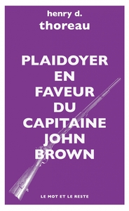 PLAIDOYER EN FAVEUR DU CAPITAINE JOHN BROWN