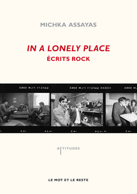 IN A LONELY PLACE - ECRITS ROCK