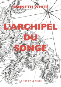 L'ARCHIPEL DU SONGE