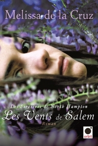 LES VENTS DE SALEM (LES SORCIERES DE NORTH HAMPTON***)