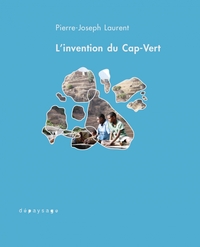 L'invention du Cap-Vert - De la créolisation