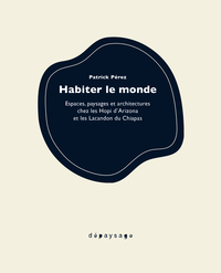 Habiter le monde