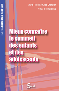 Mieux connaitre le sommeil des enfants et des adolescents