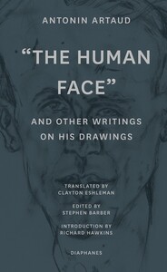 “The Human Face” and Other Writings on His Drawings