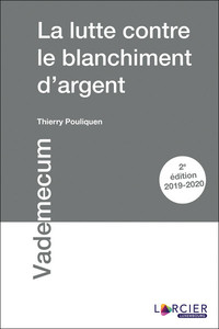 La lutte contre le blanchiment d'argent