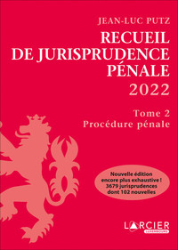 Recueil de jurisprudence pénale - Tome 2