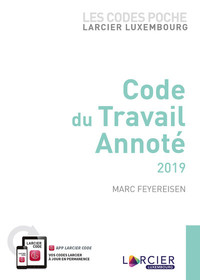 CODE POCHE PROMOCULTURE-LARCIER - CODE DU TRAVAIL ANNOTE 2019