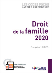 CODE POCHE LARCIER LUXEMBOURG - DROIT DE LA FAMILLE