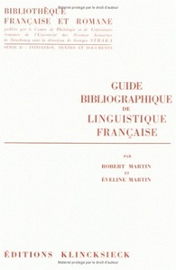 GUIDE BIBLIOGRAPHIQUE DE LINGUISTIQUE FRANCAISE