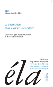 ETUDES DE LINGUISTIQUE APPLIQUEE - N 4/2016 - LA E-FORMATION DANS LE CURSUS UNIVERSITAIRE