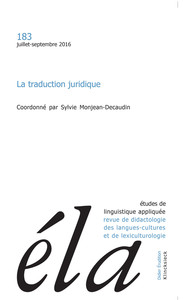 ETUDES DE LINGUISTIQUE APPLIQUEE - N 3/2016 - LA TRADUCTION JURIDIQUE