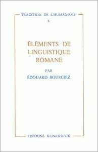 ELEMENTS DE LINGUISTIQUE ROMANE