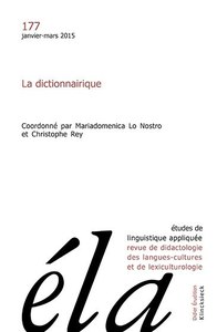 ETUDES DE LINGUISTIQUE APPLIQUEE - N 1/2015 - LA DICTIONNAIRIQUE