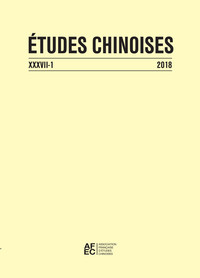 ETUDES CHINOISES XXXVII-1 (2018)