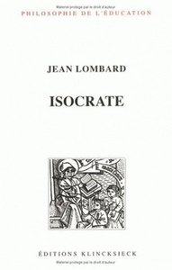 ISOCRATE - RHETORIQUE ET EDUCATION