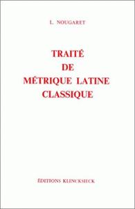 TRAITE DE METRIQUE LATINE CLASSIQUE