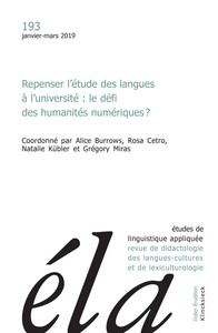 ETUDES DE LINGUISTIQUE APPLIQUEE - N 1/2019 - REPENSER L ETUDE DES LANGUES A L UNIVERSITE : LE DEFI