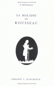 LA MALADIE DE ROUSSEAU