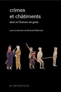 CRIMES ET CHATIMENTS DANS LA CHANSON DE GESTE