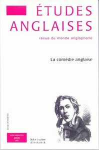 ETUDES ANGLAISES -  N 3/2005 - LA COMEDIE ANGLAISE