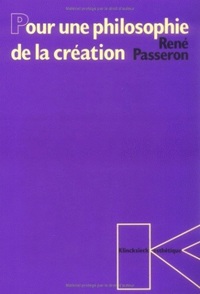 POUR UNE PHILOSOPHIE DE LA CREATION