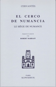 LE SIEGE DE NUMANCE (EL CERCO DE NUMANCIA)