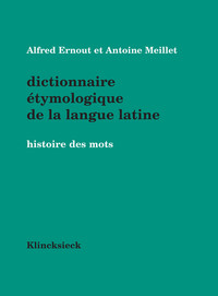 Dictionnaire étymologique de la langue latine
