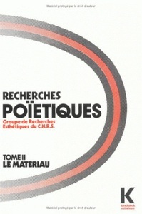 RECHERCHES POIETIQUES. TOME 2 - 16 ETUDES ORIGINALES