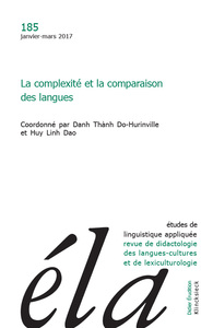 ETUDES DE LINGUISTIQUE APPLIQUEE - N 1/2017 - LA COMPLEXITE ET LA COMPARAISON DES LANGUES