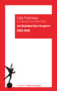 LES NOMADES FACE A LA GUERRE - (1939-1946)