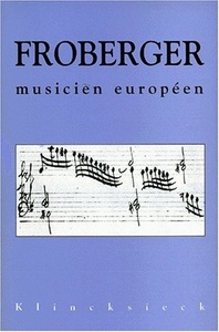 FROBERGER, MUSICIEN EUROPEEN