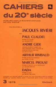 CINQ RENCONTRES DE JACQUES RIVIERE - AVEC PAUL CLAUDEL, ANDRE GIDE, ARTHUR RIMBAUD, MARCEL PROUST ET