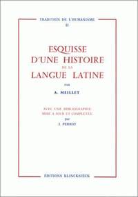 Esquisse d'une histoire de la langue latine