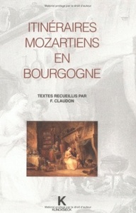 ITINERAIRES MOZARTIENS EN BOURGOGNE