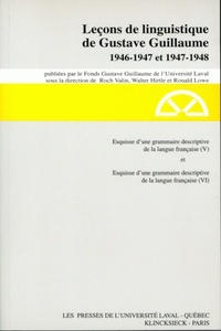 LECONS DES ANNEES 1946-1947 ET 1947-1948, SERIE A - ESQUISSE D'UNE GRAMMAIRE DESCRIPTIVE DE LA LANGU