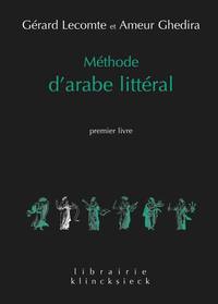 METHODE D'ARABE LITTERAL - PREMIER LIVRE