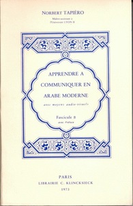 APPRENDRE A COMMUNIQUER EN ARABE MODERNE - FASCICULE B