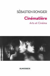 CINEMATIERE - ARTS ET CINEMA