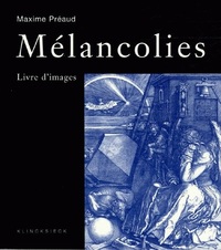 MELANCOLIES - LIVRE D'IMAGES
