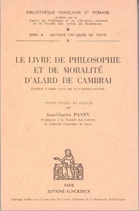 LE LIVRE DE PHILOSOPHIE ET DE MORALITE (LE) D'ALARD DE CAMBRAI