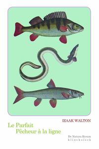 LE PARFAIT PECHEUR A LA LIGNE - ILLUSTRATIONS, COULEUR