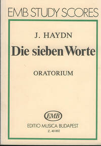 DIE SIEBEN WORTE. ORATORIUM