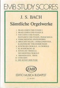 SAMTLICHE ORGELWERKE ORGUE