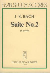 SUITE NR. 2 B-MOLL, BWV 1067 MUSIQUE D'ENSEMBLE