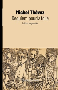 Requiem pour la folie