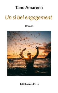 Un si bel engagement